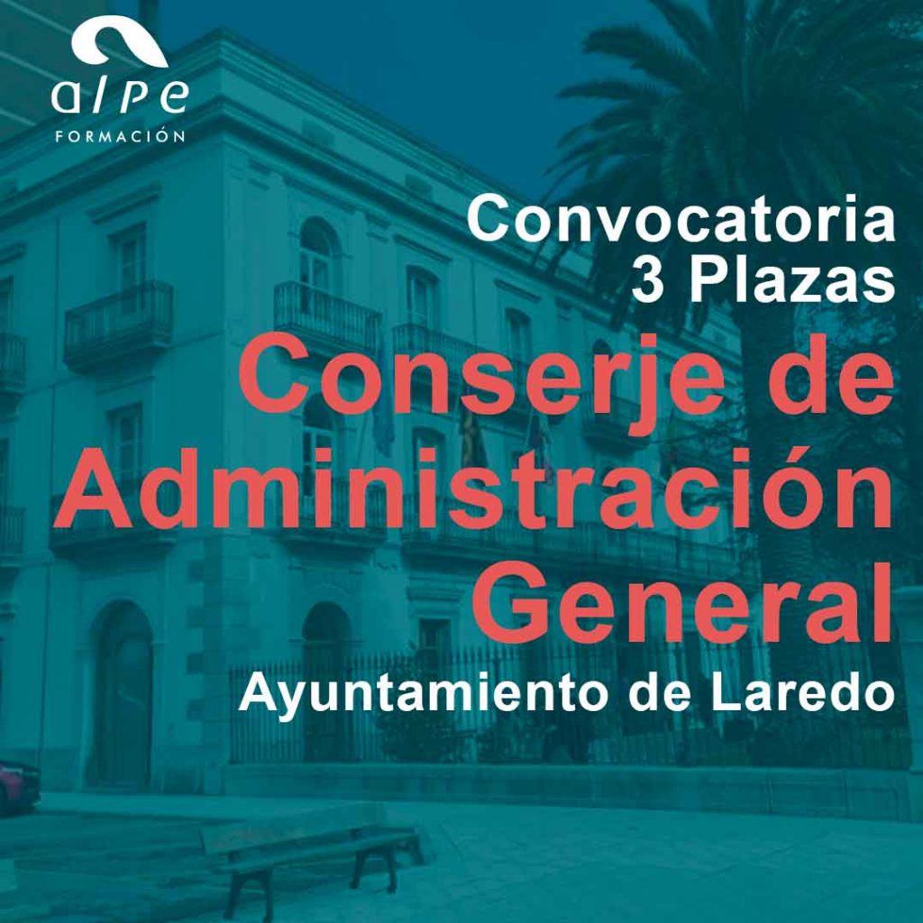 Convocatoria 3 plazas Conserje de Administración General Laredo